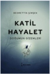 Katil Hayalet - 1