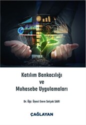 Katılım Bankacılığı ve Muhasebe Uygulamaları - 1