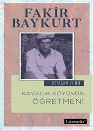 Kavacık Köyünün Öğretmeni - 1