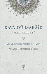 Kavaidü`l-Akaid - İmam Zebidi Mukaddimesi - 1