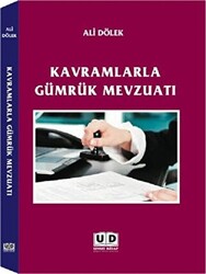 Kavramlarla Gümrük Mevzuatı - 1