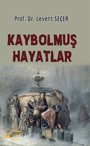 Kaybolmuş Hayatlar - 1