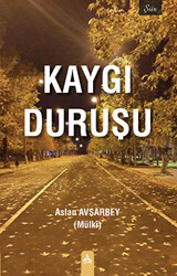 Kaygı Duruşu - 1