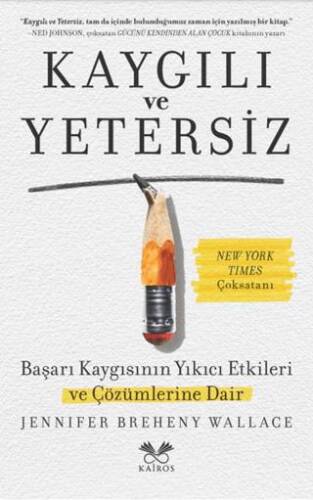 Kaygılı ve Yetersiz - 1