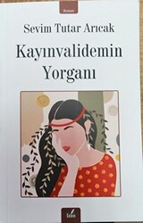 Kayınvalidemin Yorganı - 1