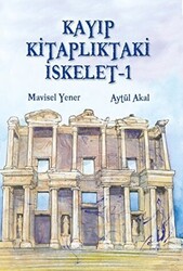 Kayıp Kitaplıktaki İskelet - 1 - 1