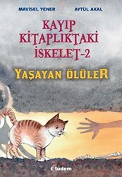 Kayıp Kitaplıktaki İskelet 2: Yaşayan Ölüler - 1