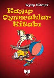 Kayıp Oyuncaklar Kitabı - 1