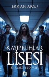 Kayıp Ruhlar Lisesi - 1