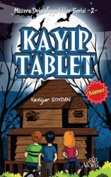 Kayıp Tablet - Sümer Uygarlığı - 1