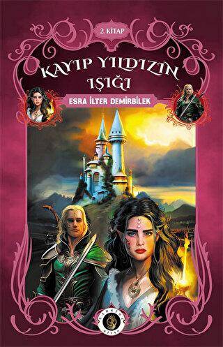 Kayıp Yıldızın Işığı 2. Kitap - 1