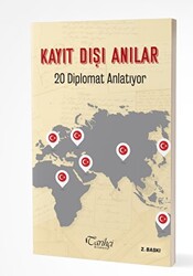 Kayıt Dışı Anılar - 20 Diplomat Anlatıyor - 1