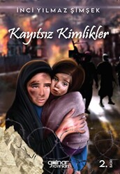 Kayıtsız Kimlikler - 1