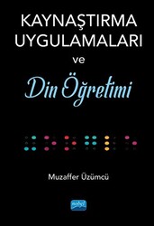 Kaynaştırma Uygulamaları ve Din Öğretimi - 1