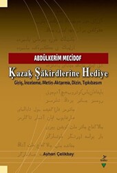 Kazak Şakirdlerine Hediye - 1