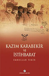 Kazım Karabekir ve İstihbarat - 1