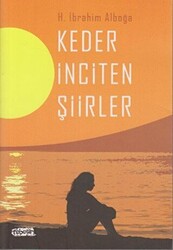 Keder İnciten Şiirler - 1