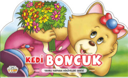 Kedi Boncuk - Yavru Hayvan Hikayeleri Serisi - 1