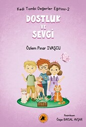 Kedi Tombi-Dostluk Ve Sevgi - 1