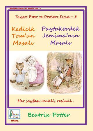 Kedicik Tom’un Masalı - Paytakördek Jemima’nın Masalı - 1