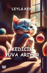 Kedicik Yuva Arıyor - 1