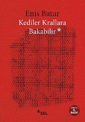 Kediler Krallara Bakabilir - 1