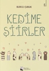 Kedime Şiirler - 1