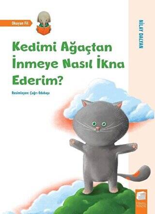 Kedimi Ağaçtan İnmeye Nasıl İkna Ederim? - 1