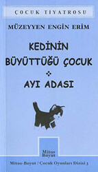 Kedinin Büyüttüğü Çocuk - Ayı Adası - 1