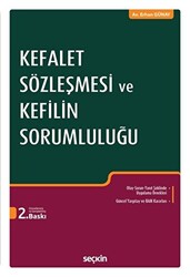 Kefalet Sözleşmesi ve Kefilin Sorumluluğu - 1