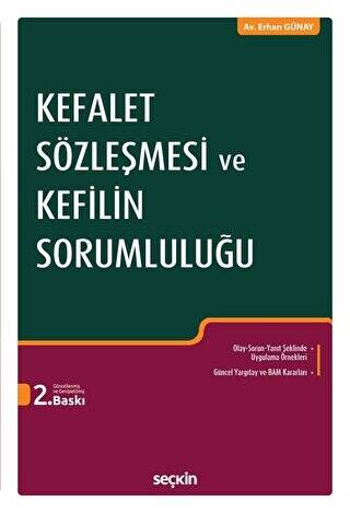 Kefalet Sözleşmesi ve Kefilin Sorumluluğu - 1