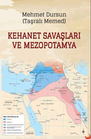 Kehanet Savaşları ve Mezopotamya - 1