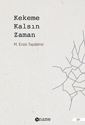 Kekeme Kalsın Zaman - 1