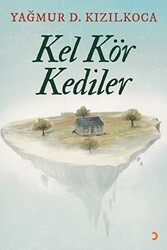 Kel Kör Kediler - 1