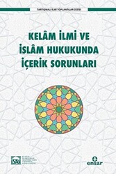 Kelam İlmi ve İslam Hukukunda İçerik Sorunları - 1