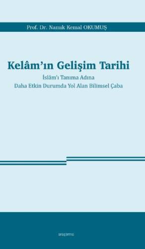 Kelam’ın Gelişim Tarihi - 1