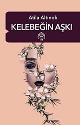 Kelebeğin Aşkı - 1