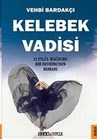 Kelebek Vadisi - 1