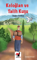 Keloğlan ve Talih Kuşu - 1