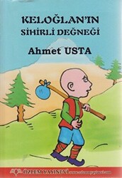 Keloğlan’ın Sihirli Değneği - 1