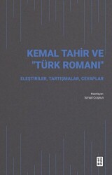 Kemal Tahir ve Türk Romanı - 1
