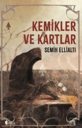 Kemikler ve Kartlar - 1