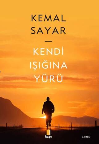 Kendi Işığına Yürü - 1