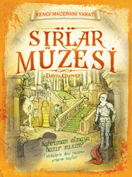 Kendi Maceranı Yarat! - Sırlar Müzesi - 1