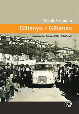 Kendi Sesinden Gülsuyu-Gülensu - 1