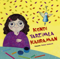 Kendi Tarzımla Kahraman - 1