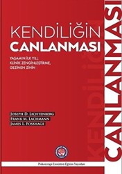 Kendiliğin Canlanması - 1