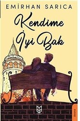 Kendime İyi Bak - 1