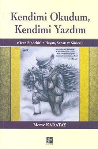 Kendimi Okudum, Kendimi Yazdım - 1