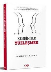 Kendimizle Yüzleşmek - 1